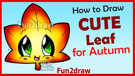 How To Draw Cute Autumn Maple Leaf Easy Step By Step Drawings For