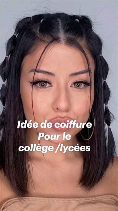 Idée de coiffure Pour le collège lycées Coiffure simple et rapide