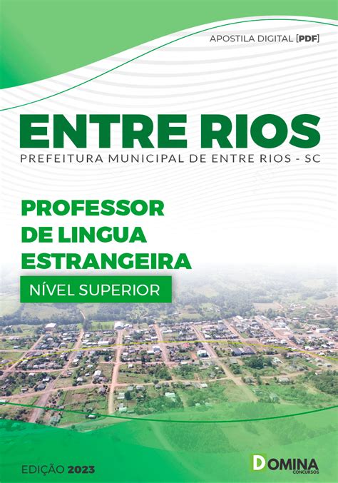 Apostila De Entre Rios Prof L Ngua Estrangeira Domina