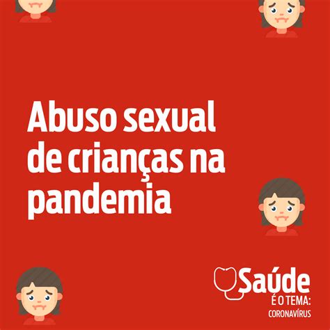 Abuso Sexual De Crianças Na Pandemia Rncd