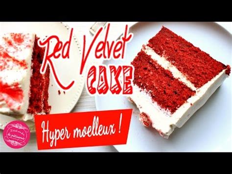 Recette Red Velvet Cake un gâteau hyper moelleux un vrai délice