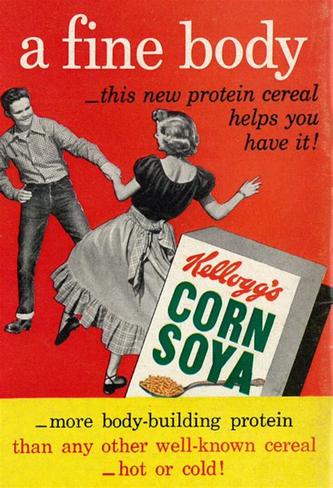 Kelloggs Corn Soya Cereal 1951 A Fine Body This New Protein Cereal Helps You Have It