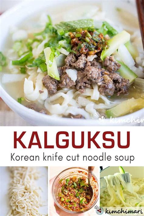 Kalguksu Korean Knife Cut Noodle Soup With Homemade Noodles Recipe