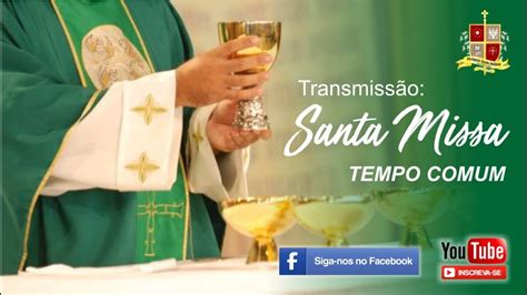 Santa Missa 6º Domingo Do Tempo Comum 13022022 Youtube