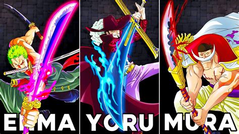 The 13 Strongest Swords In One Piece Ranked Youtube