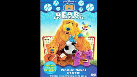 Opening To Bear In The Big Blue House Practice Makes Perfect Dvd