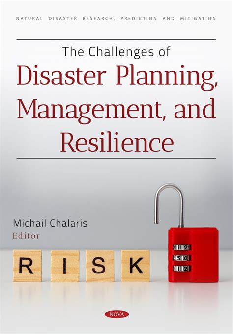 The Challenges Of Disaster Planning Management And Resilience Nova