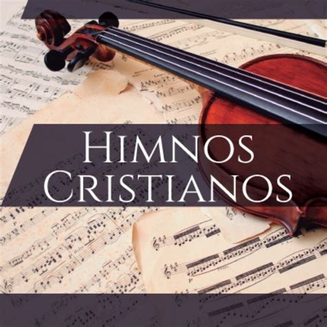 Himnos Cristianos De Himnos Cristianos En Apple Music