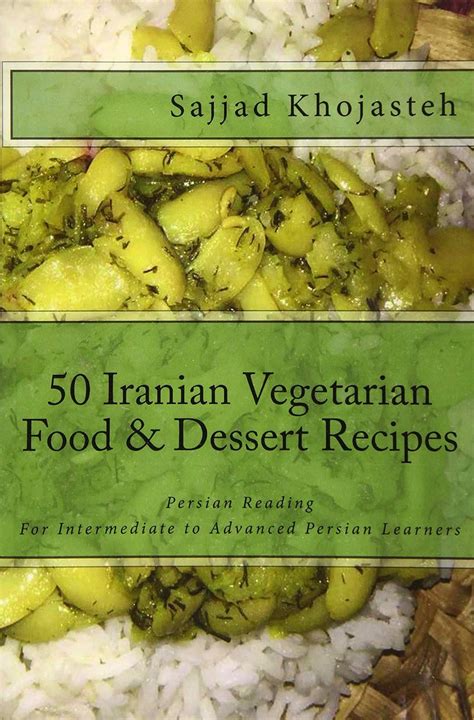 Amazon Fr Persian Reading 50 Iranian Vegetarian Food Dessert