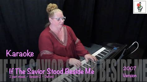 If The Savior Stood Beside Me Part Mixed Version Deford