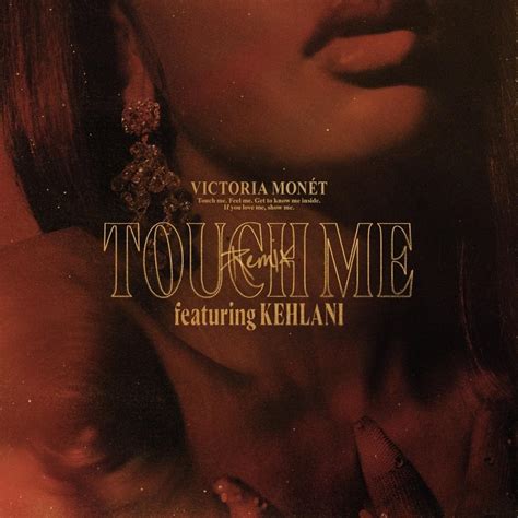 Victoria Monét Touch Me Remix Lyrics Genius Lyrics