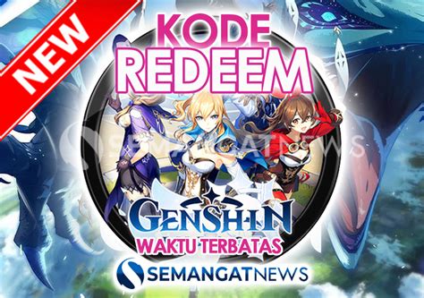 Kode Redeem Genshin Impact Terbaru Hari Ini 21 September 2021 Klaim