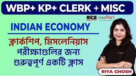 Psc Miscellaneous Clerkship Economics Class By Riya Ghosh Important