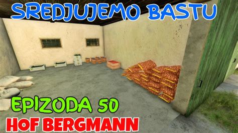 SREDJUJEMO BASTU I FARMU HOF BERGMANN MAPA EPIZODA 50 YouTube