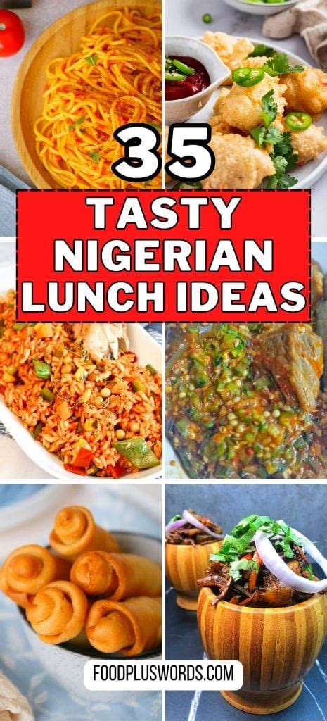 35 Popular Nigerian Lunch Ideas For The Bold And The Brave