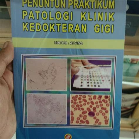 Jual Buku Penuntun Praktikum Patologi Klinik Kedokteran Gigi Original