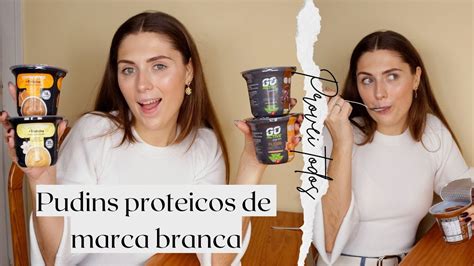 PROVEI TODOS Os PUDINS PROTEICOS De MARCA BRANCA YouTube