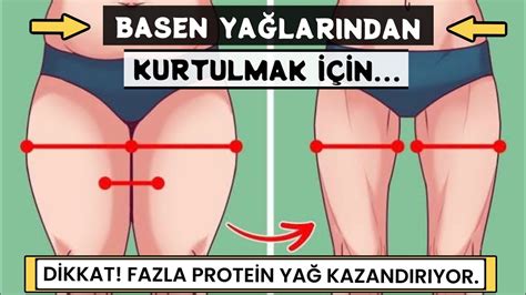 BASEN YAĞLARINDAN KURTULMA YOLLARI BASEN BACAK ERİTMEK İÇİN DİYET