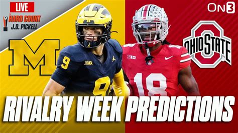 Cfb Rivalry Week Predictions Michigan Vs Ohio State Fsu At Florida Alabama At Auburn Youtube