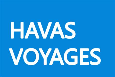 Connaissez Vous Les Agences Havas Voyages