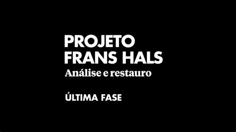 MASP Projeto Frans Hals análise e restauro última fase YouTube