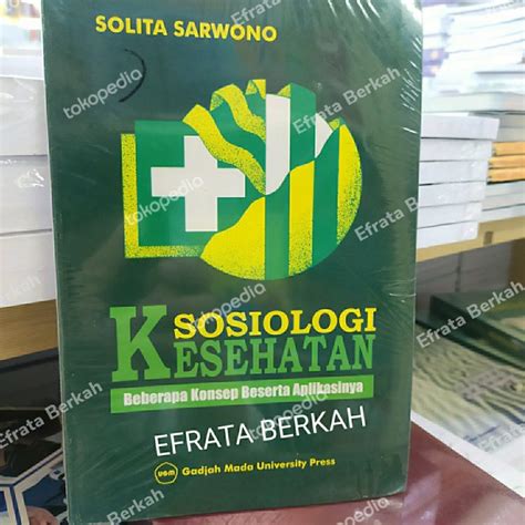 Jual Must Have Sosiologi Kesehatan Beberapa Konsep Beserta