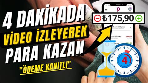 4 DAKİKA VİDEO İZLE 4 DOLAR 70 TL PARA KAZAN İnternetten Para