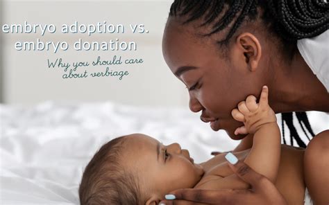 Embryo Adoption vs. Embryo Donation: Why You Should Care About Verbiage