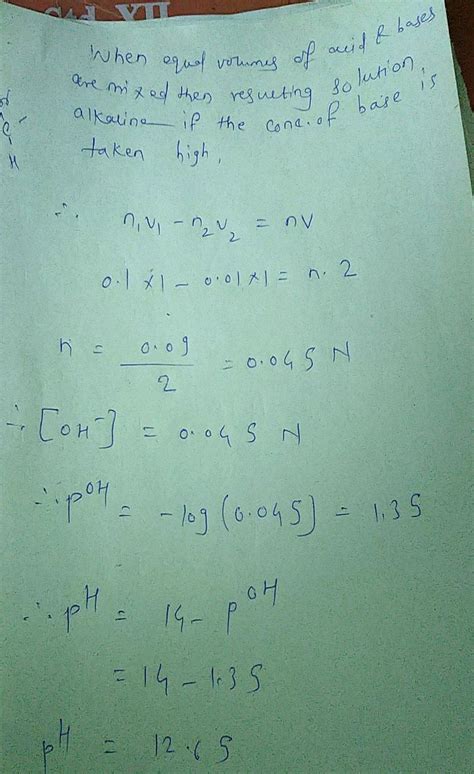 What Is The Ph Of The Resulting Solution When Equal Volumes Of 0 1 M Naoh And 0 01 M Hcl Are Mixed