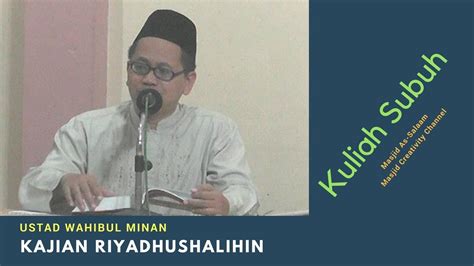 Riadhushalihin Bab Larangan Durhaka Terhadap Ke Dua Orang Tua Ust