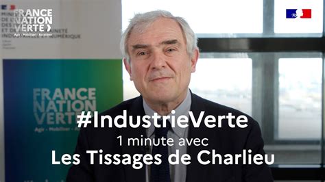 Industrie Verte Une Minute Avec L Entreprise Les Tissages De Charlieu