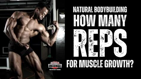 Best Rep Range For Muscle Growth Natural Bodybuilding Tips Youtube