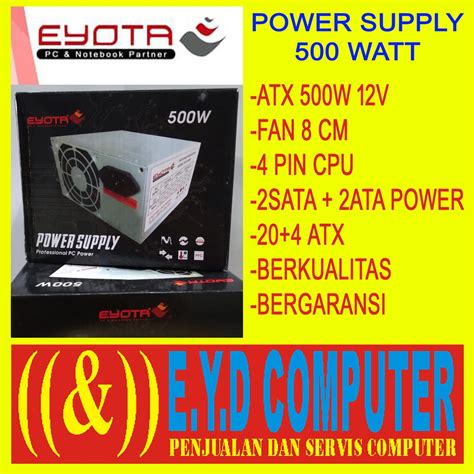 Jual PSU STANDAR STD 500W WATT EYOTA ATX POWER SUPPLY PW SUPLAY PC