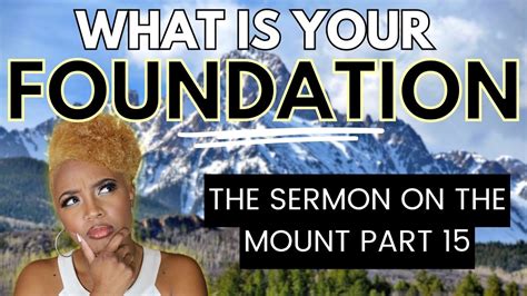 The Sermon On The Mount Explained Build Your House Of Solid Rock Youtube