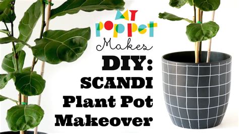 DIY Scandi Inspired Plant Pot Makeover YouTube