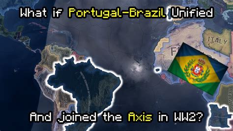 What If Portugal Brazil Unified And Joined The Axis HOI4 Timelapse