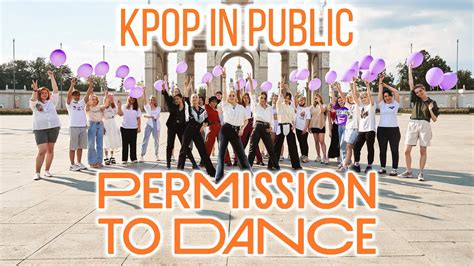 K POP IN PUBLIC ONE TAKE BTS 방탄소년단 Permission to Dance DANCE