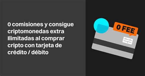 Comisiones Y Consigue Criptomonedas Extra Ilimitadas Al Comprar