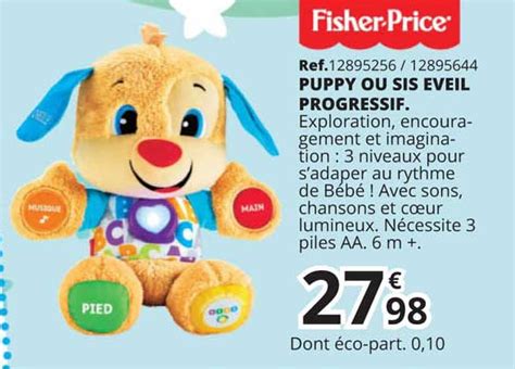 Offre Puppy Ous Sis Eveil Progressif Fisher Price Chez Maxi Toys