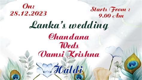 Chandana Weds Vamsi Krishna Haldi YouTube