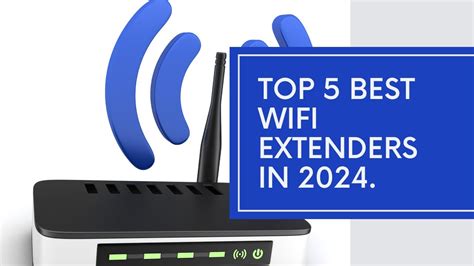 Top 5 Best Wifi Extenders Of 2024 Youtube