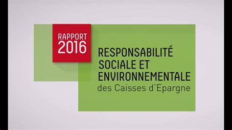 Rapport Responsabilité Sociale Et Environnementale 2016 Des Caisses D