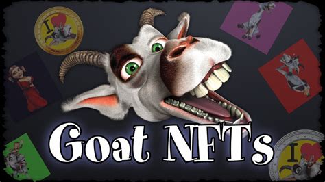 Goat Story Brand New Goat NFT YouTube