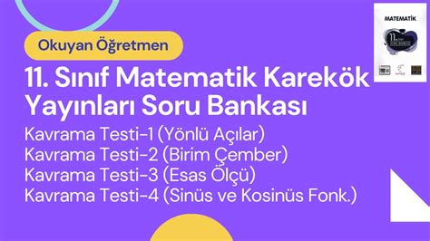 11 Sınıf Matematik Karekök Yayınları Soru Bankası 1 Bölüm Kavrama