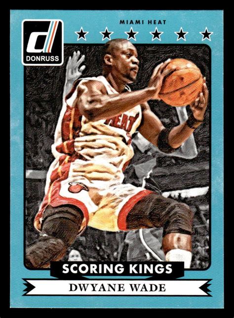 Donruss Dwyane Wade Scoring Kings Miami Heat Ebay