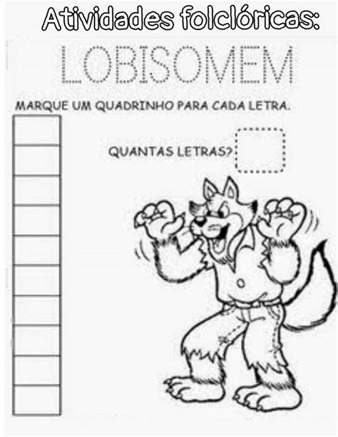 Lobisomem Atividades Lobisomem Lenda Do Lobisomem Atividades