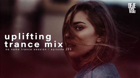 Uplifting Trance Mix 2023 November Nnts Ep 253 Youtube