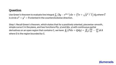 Solved Use Green S Theorem To Evaluate Line Integral C Y E Sinx D