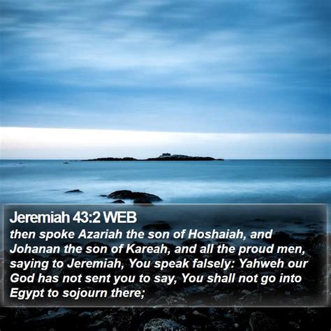 Jeremiah Web Then Spoke Azariah The Son Of Hoshaiah And