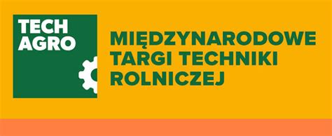 Targi TECHAGRO przesunięte na 2021 rok maszynydlafarmera pl Portal